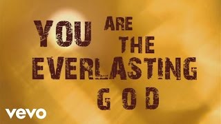 Lincoln Brewster  Everlasting God [upl. by Cherri285]