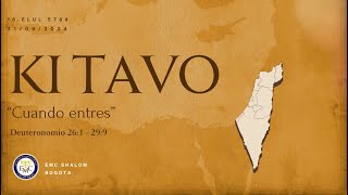 ✡️Havdalah quotKI TAVO  Cuando Entresquot  18 de ELUL 5784  21 Sep 2024✡️ [upl. by Burrell]