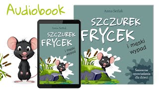 Szczurek Frycek i męski Wypad  Miś Tami TV  Bajka dla dzieci do słuchania audiobook [upl. by Nossaj967]