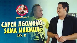 Ngomong Sama Makmur Nguras Emosi  AWAS ADA SULE  EPS 41 [upl. by Alatea]