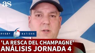 SEIS NACIONES  La RESACA del CHAMPAGNE ANÁLISIS de la CUARTA JORNADA  AS [upl. by Hoshi]