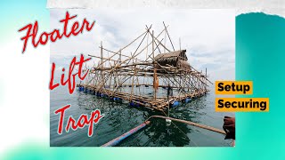 🐟 Fish Trapping   Securing Towing Floater Setup [upl. by Aerdnaxela]