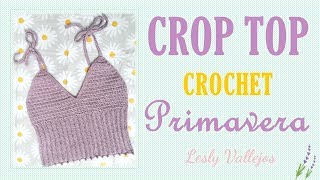 CROP TOP CROCHET o ganchillo – Primavera – ¡FÁCIL Y RÁPIDO Paso a paso en español  Lesly Vallejos [upl. by Erdda]