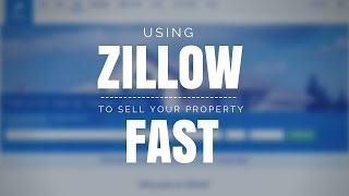 How to Use Zillow to Sell Your Real Estate FAST [upl. by Pascha]