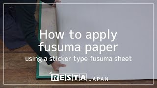 DIY How to apply fusuma paper using a sticker type fusuma sheet [upl. by Janetta]