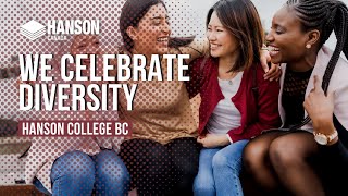 Celebrate Diversity with Hanson College BC [upl. by Dillon]