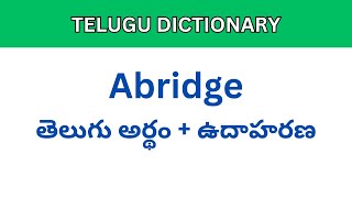 Abridge meaning in Telugu  Telugu Dictionary meaning intelugu [upl. by Inirt]