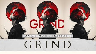 iGamrit01  GRIND  FT Abhishek Rawat  2024 [upl. by Nadaha]