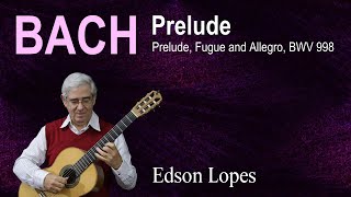 Prelude BWV 998 J S Bach [upl. by Cordalia556]