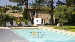 Provence Holidays – le Mas d’Eygalières – EYG090 [upl. by Pebrook]