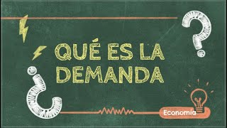 ¿Qué es la demanda [upl. by Roice]