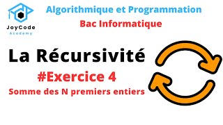 Bac informatique La Récursivité Exercice 4  Somme des N premier entiers Algorithme et python [upl. by Ahsym394]