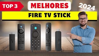 ✅ Qual melhor FIRE TV STICK 2024 TOP 3 Melhores Fire TV  FIRE TV STICK para comprar [upl. by Ahsitaf]