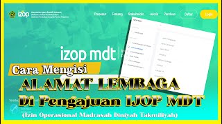 CARA MENGISI ALAMAT LEMBAGA DI PENGAJUAN IJOP MDT [upl. by Rezal]