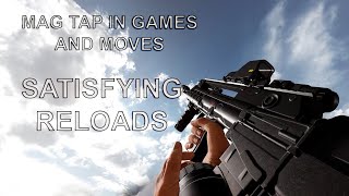 Magazine Tap In Games And Movies I Satisfying Reloads [upl. by Annahtur]