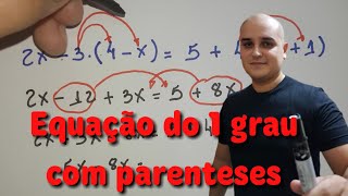 Equação do 1° grau com parênteses [upl. by Gladys]