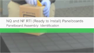 NQ NF RTI Intro 4 of 4 Panelboard Assembly Identification [upl. by Enenaej]