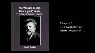 quotAnarchosyndicalism Theory and Practicequot by Rudolf Rocker Chapter 6 Evolution [upl. by Allison486]