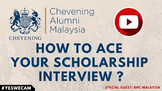 How To Ace Your Chevening Scholarship Interview  QampA with BHC [upl. by Gnut437]