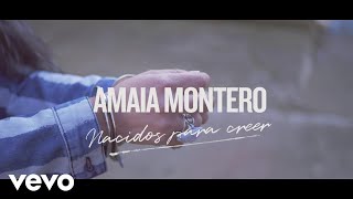 Amaia Montero  Nacidos para Creer [upl. by Hanny]