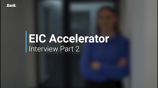 EIC Accelerator 2023 Interview Tipps for the interview preparation part 2 of 2 [upl. by Anegue]