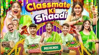 Classmate Ki Shaadi Part 2  Aditi Sharma [upl. by Spragens1]