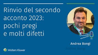 Rinvio del secondo acconto 2023 pochi pregi e molti difetti [upl. by Tema]