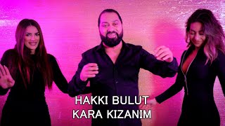 HAKKI BULUT BULGARIA BU SENIN BOMBASI KARA KIZANIM OFFICIAL VIDEO [upl. by Keen]