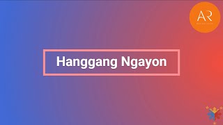 Hanggang ngayon  Kyla  Lyrics [upl. by Llibyc]