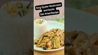 How to Cook King Oyster Mushroom  Easy Garlic and Mushroom Recipes shorts food cooking [upl. by Inkster190]