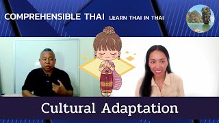 Cultural Adaptation Learn Thai in Thai Intermediate [upl. by Ahser]