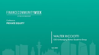 Finance Community Week 2024  Intervento Walter Ricciotti [upl. by Rikahs]