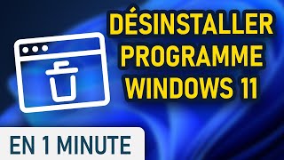 Désinstaller une application ou logiciel sur Windows 11 [upl. by Hayidan]