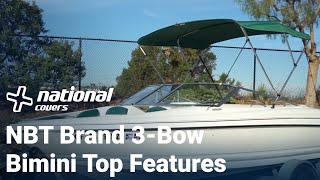 3Bow Bimini Top Product Features  National Bimini Tops Brand  National Covers [upl. by Ydnak]