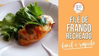 File de Frango Recheado Assado Super Fácil  Paleo Menu App [upl. by Aniat686]