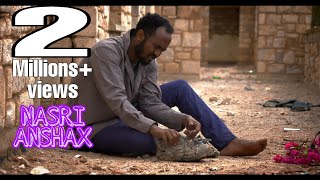 ABDIRISAAQ ANSHAX  NASRI  OFFICIAL MUSIC VIDEO 2020 [upl. by Waddell448]