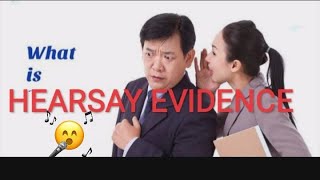 HEARSAY EVIDENCE IS NO EVIDENCELAW OF EVIDENCE [upl. by Anorahs]