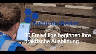 KulturGutRetter  80 Freiwillige beginnen ihre praktische Ausbildung [upl. by Annail193]