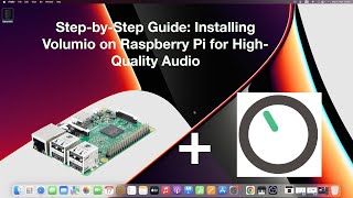 StepbyStep Guide Installing Volumio on Raspberry Pi for HighQuality Audio [upl. by Anelra]