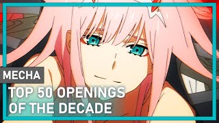 Top 50 Mecha Anime Openings of the Decade 20112020 [upl. by Honan]