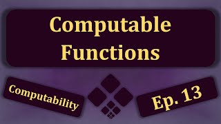 Computable Functions [upl. by Sudbury]