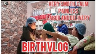 Painless Labor  Normal Delivery  Natural Birth  Birth Vlog [upl. by Ahtanaram326]