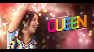 Queen Full Movie in HD  Kangana Ranaut  Rajkummar Rao  Lisa Haydon  HD Facts amp Review [upl. by Koetke]