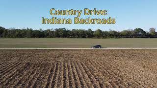 Country Drive Backroads Indiana [upl. by Sasha]