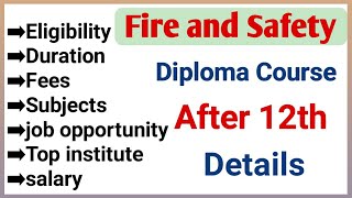 Fire and safety management diploma course details in Hindi  fire and safety diploma jobs [upl. by Oluas]