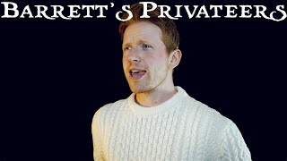 Barretts Privateers Stan Rogers Cover [upl. by Solomon]