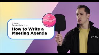 How to Write a Meeting Agenda  ClickUp Vlog [upl. by Pavkovic]