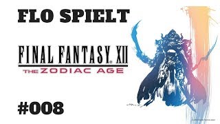 Lets Play FINAL FANTASY Ⅻ THE ZODIAC AGE 008 DER SEITENGRAT [upl. by Eilahtan]