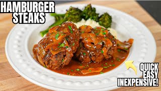 Flavorful Easy and Inexpensive Dinner Recipe Hamburger Steak amp Gravy [upl. by Frantz]