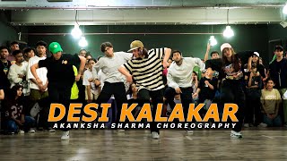 Desi Kalakar I Yoyo honey Singh I Akanksha Sharma Choreography [upl. by Haily]